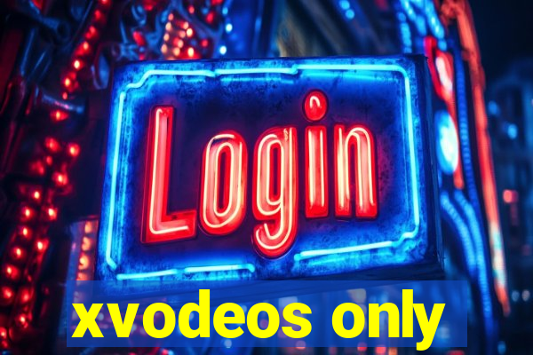 xvodeos only